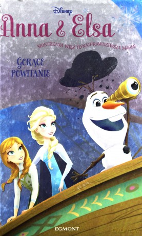 Anna i Elsa. Gorące powitanie (twarda) [KSIĄŻKA]