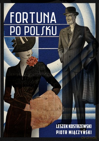 Fortuna po polsku - Leszek Kostrzewski [KSIĄŻKA]