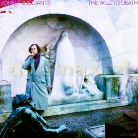 John Frusciante: The Will To Death (digipack) [CD]