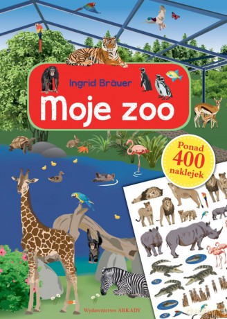 Moje ZOO - Ingrid Brauer [KSIĄŻKA]