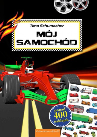 Mój samochód - Timo Schumacher [KSIĄŻKA]