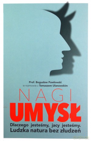 Nagi umysł - Bogusław Pawłowski [KSIĄŻKA]