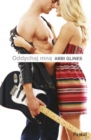Oddychaj mną - Abbi Glines [KSIĄŻKA]