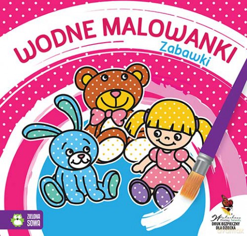 Zabawki. Wodne malowanki [KSIĄŻKA]