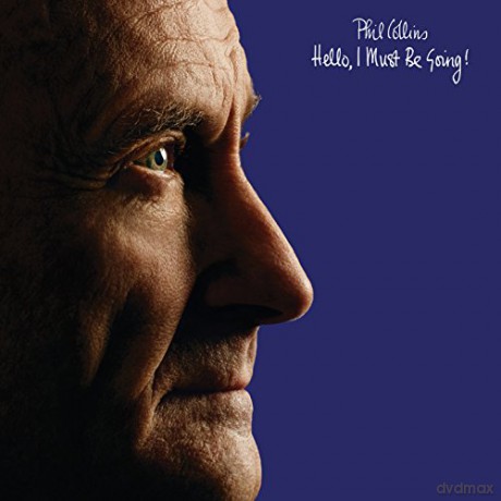 Phil Collins: Hello, I Must Be Going! [Winyl]