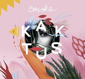 Bovska: Kaktus [CD]