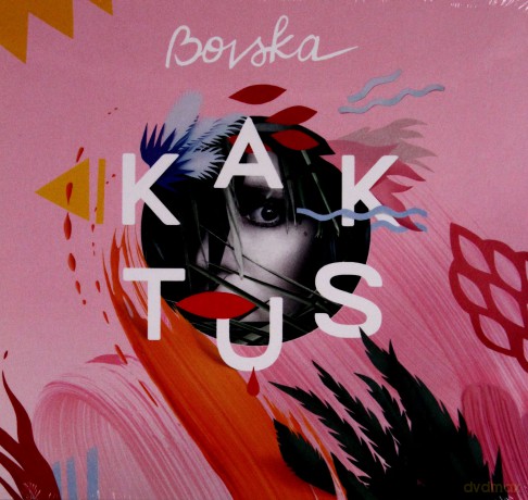 Bovska: Kaktus [CD]