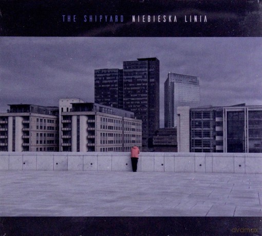 The Shipyard: Niebieska Linia [CD]