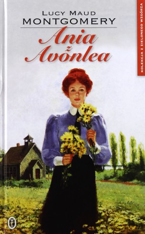 Ania z Avonlea - Lucy Maud Montgomery [KSIĄŻKA]