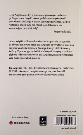 Anielska kompania. Skromny żywot Fra Angelico - Laurent Dandrieu [KSIĄŻKA]