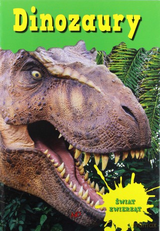 Encyklopedia Świat Zwierząt - Dinozaury [KSIĄŻKA]