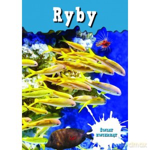 Encyklopedia Świat Zwierząt - Ryby [KSIĄŻKA]