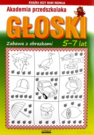 Głoski. Zabawa z obrazkami - Beata Guzowska [KSIĄŻKA]