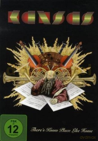 Kansas: Theres Know Place Like Home [DVD]