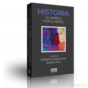 Historia w wersji popularnej [KSIĄŻKA]