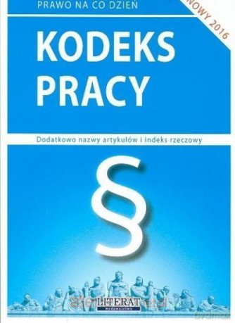 Kodeks pracy 2016 [KSIĄŻKA]