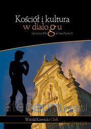 Kościół i kultura w dialogu - Witold Kawecki [KSIĄŻKA]
