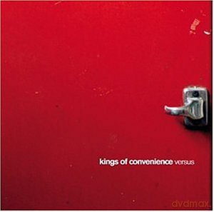 Kings Of Convenience: Versus+Bonus Dvd-Limited Edition [CD]+[DVD]