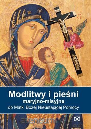 Modlitwy i pieśni maryjno-misyjne [KSIĄŻKA]