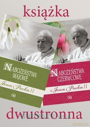 Nabożeństwa majowe i czerwcowe z Janem Pawłem II [KSIĄŻKA]