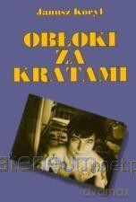 Obłoki za kratami - Janusz Koryl [KSIĄŻKA]