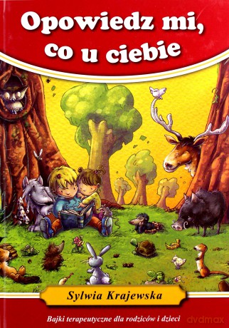 Opowiedz mi, co u Ciebie - Sylwia Krajewska [KSIĄŻKA]