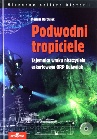 Podwodni tropiciele - Mariusz Borowiak [KSIĄŻKA]