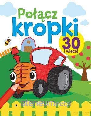 Połącz kropki 30 i więcej [KSIĄŻKA]