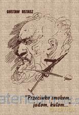 Przeciwko smokom - Gustaw Ostasz [KSIĄŻKA]