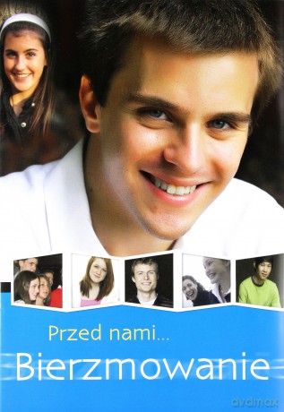 Przed nami bierzmowanie [KSIĄŻKA]