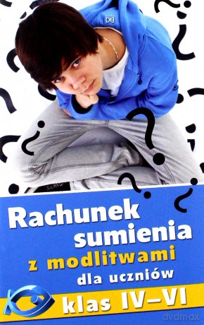 Rachunek sumienia z modlitwami dla uczniów kl. IV-VI [KSIĄŻKA]