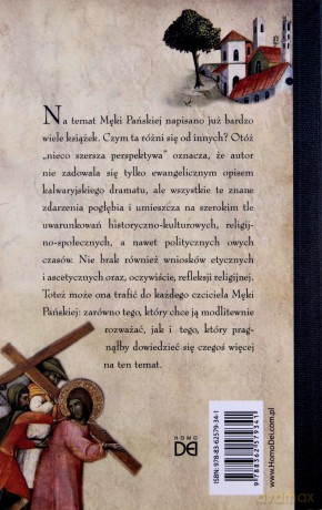 Rozważania Męki Pańskiej. W nieco szerszej perspektywie - o. Stanisław Podgórski [KSIĄŻKA]