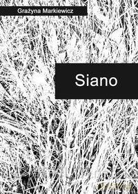 Siano - Grażyna Markiewicz [KSIĄŻKA]