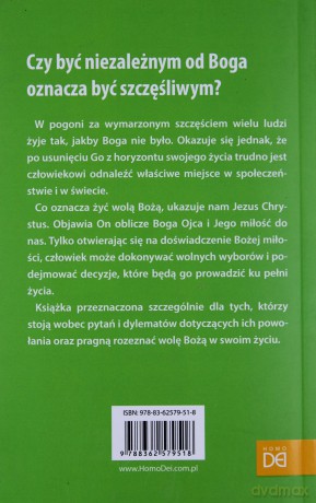 Wybór i rozeznanie woli Bożej. Droga do pełni życia - Paweł Drobot [KSIĄŻKA]