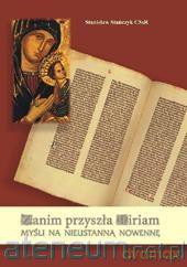 Zanim przyszła Miriam - Stanisław Stańczyk [KSIĄŻKA]