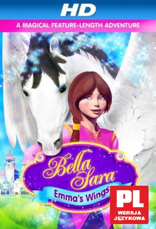 Emma's Wings: A Bella Sara Tale [Blu-Ray]