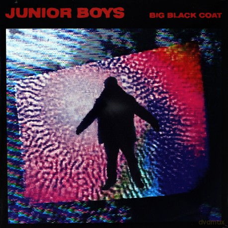 Junior Boys: Big Black Coat [Winyl]
