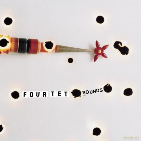 Four Tet: Rounds (10th Anniversary Edition) [2CD]