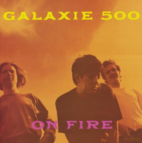 Galaxie 500: On Fire [CD]