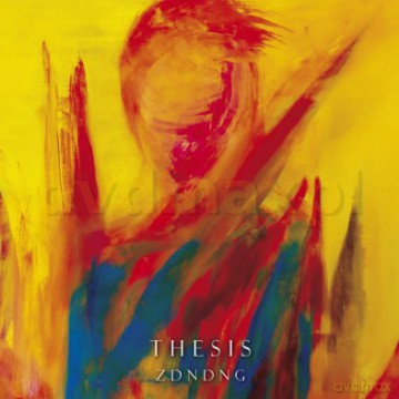 Thesis: Z Dnia Na Dzień Na Gorsze [CD]