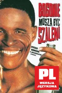 Bogowie muszą być szaleni [DVD]