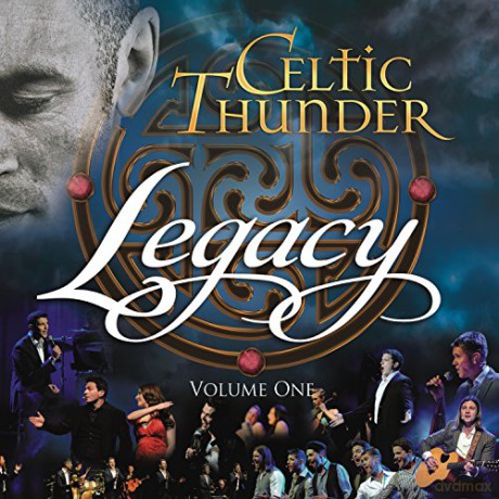 Celtic Thunder: Legacy, vol. 1 [CD]