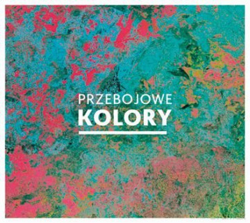 Przebojowe kolory [2CD]