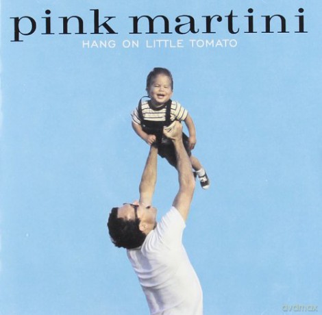 Pink Martini: Hang On Little Tomato [CD]