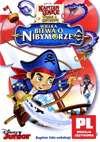Kapitan Jake i piraci z Nibylandii: Wielka bitwa o Nibymorze [DVD]