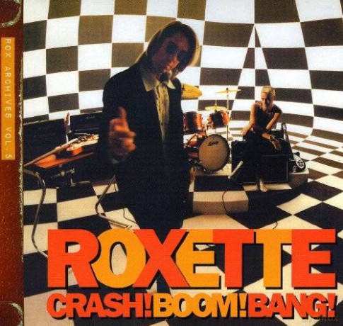 Roxette: Crash! Boom! Bang! (2009 Version) (ecopack) [CD]