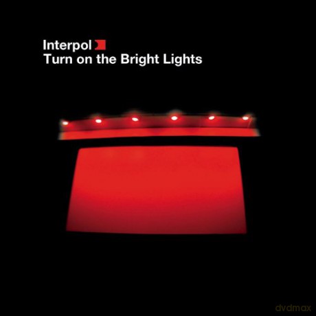 Interpol: Turn On The Bright Lights [Winyl]