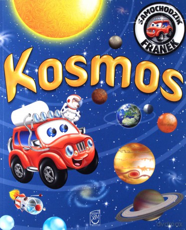 Samochodzik Franek. Kosmos - Elżbieta Wójcik [KSIĄŻKA]