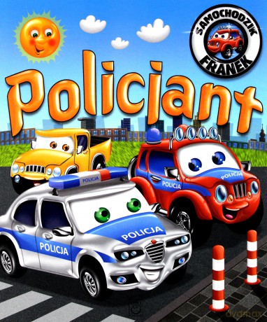 Samochodzik Franek. Policjant - Elżbieta Wójcik [KSIĄŻKA]