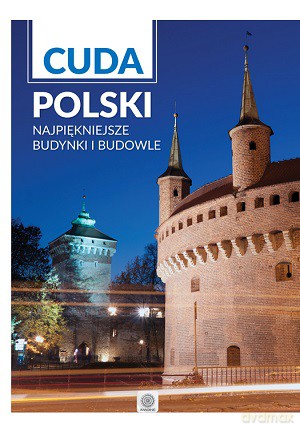 Cuda Polski (twarda) [KSIĄŻKA]